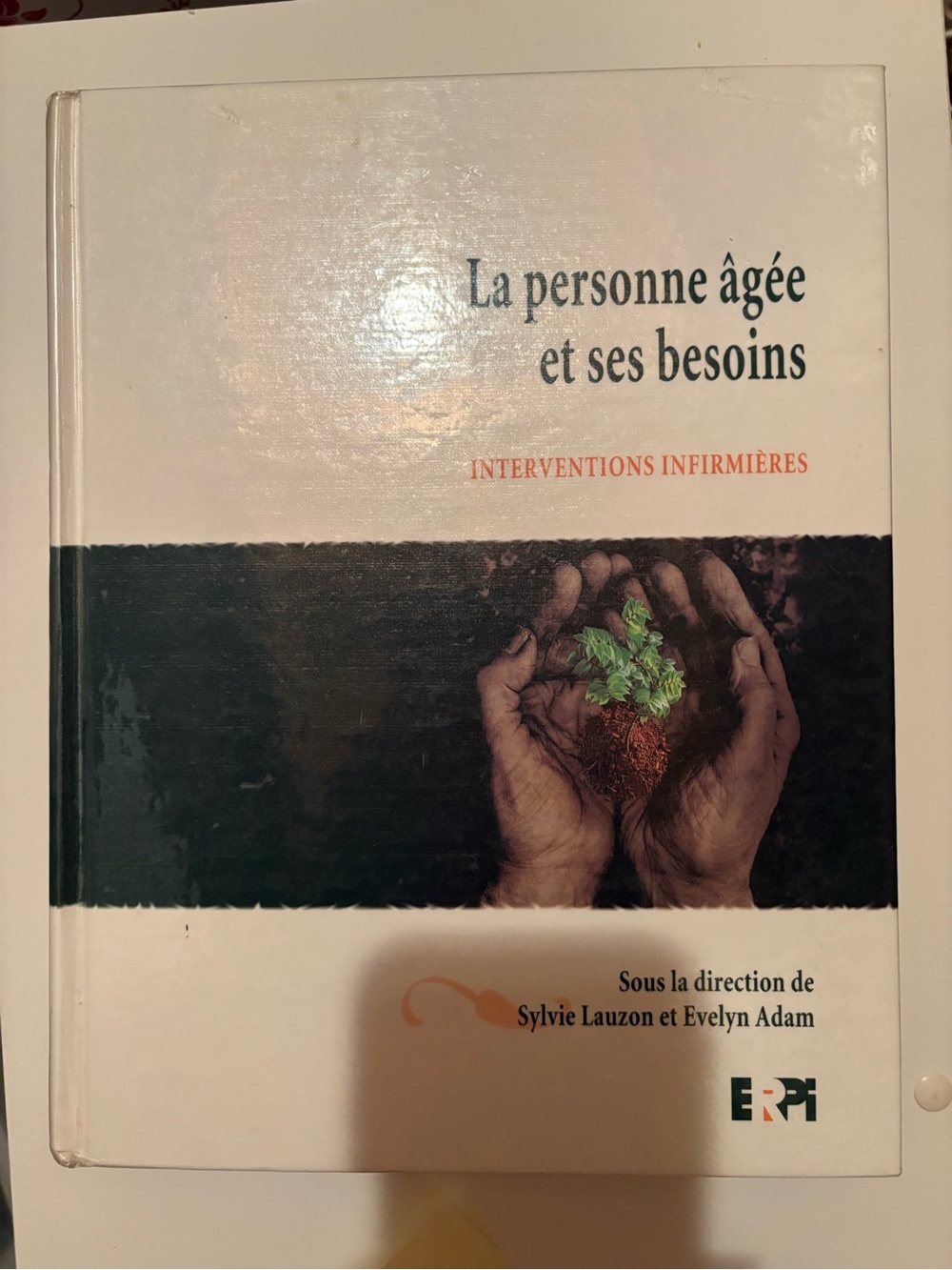 La personne âgée et ses besoins - White/Black Cover
